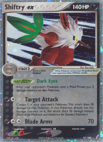 Shiftry ex (97/100)