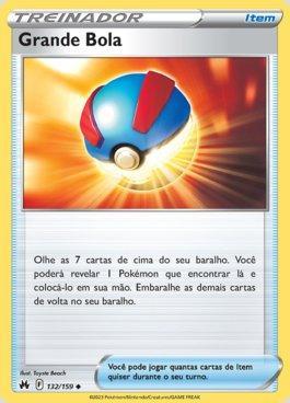 Carta Great Ball (132/159) do set Realeza Absoluta — Pokémon TCG | Bynx