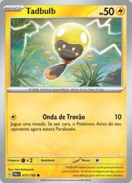Tadbulb (077/193)
