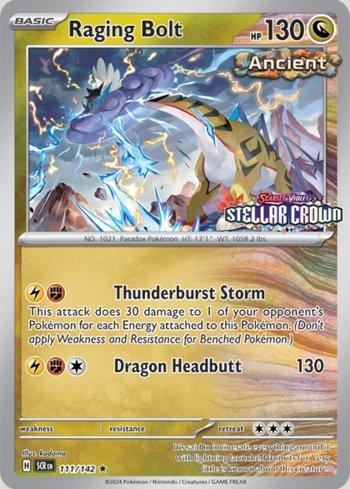 Raging Bolt (Stellar Crown)