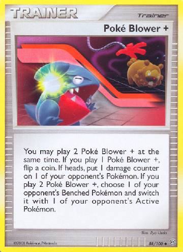 Poké Blower + (88/100)