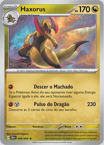 Haxorus (046/064) — Liga BR — SFA