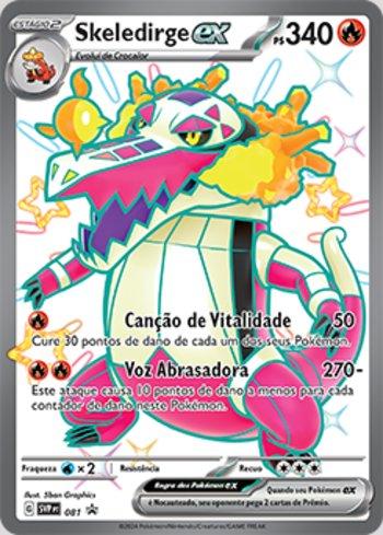 Skeledirge ex 081 — Escarlate e Violeta Promos